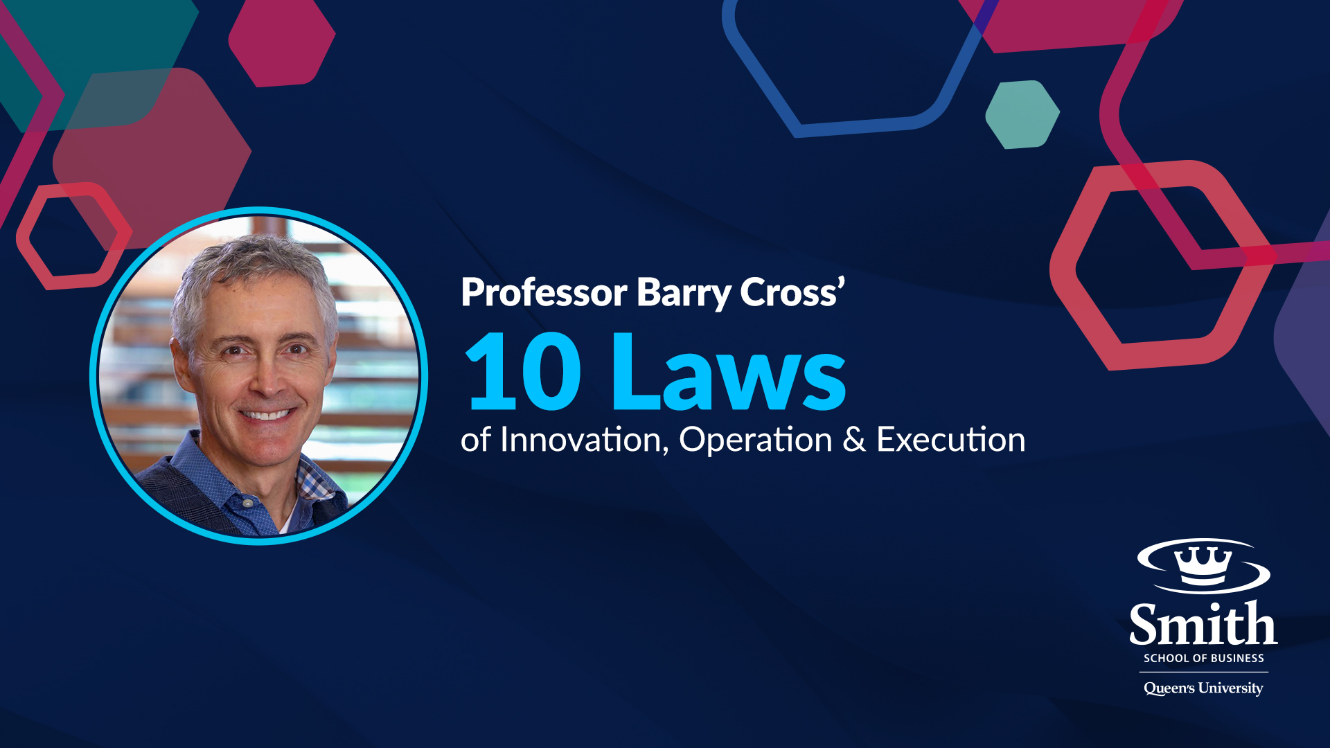 Barry Cross’ Laws of Innovation, Operation and Execution